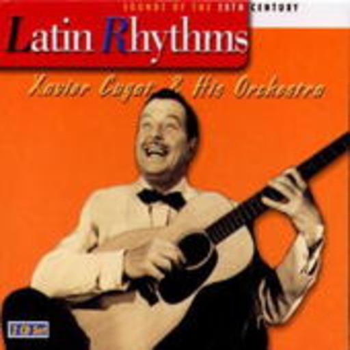 Xavier Cugat & His Orchestra – Latin Rhythms