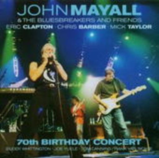 John Mayall & The Bluesbreakers and Friends – 70th Birthday Concert