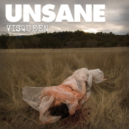 Unsane – Visqueen