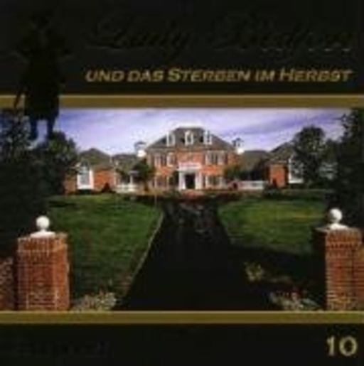 Diverse – Lady Bedfort (10) - Das Sterben im Herbst
