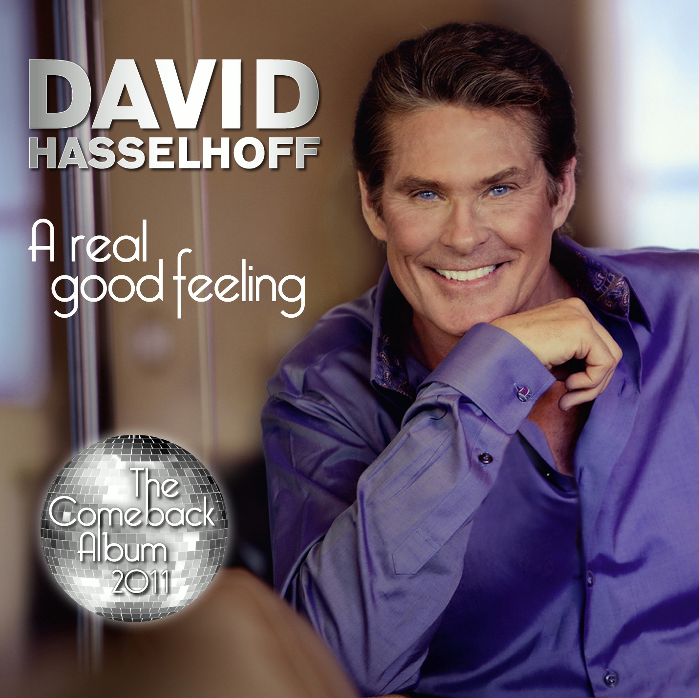 David Hasselhoff – A Real Good Feeling