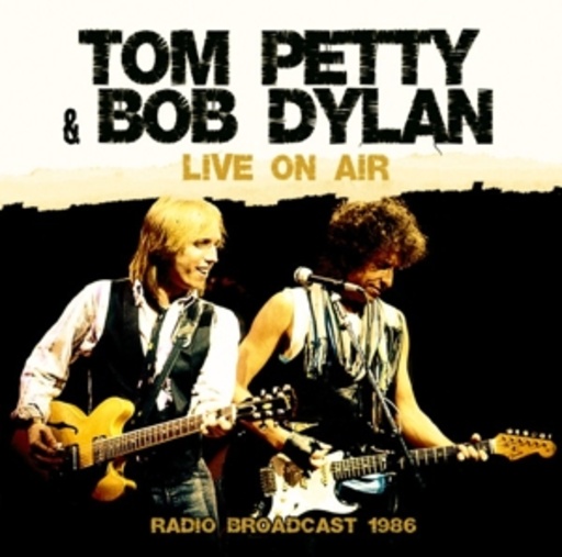 Tom Petty & Bob Dylan – Live On Air
