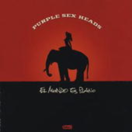 Purple Sex Heads – El Mundo Es Plano