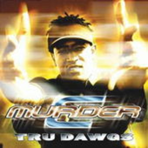 C Murder – Tru Dawgs