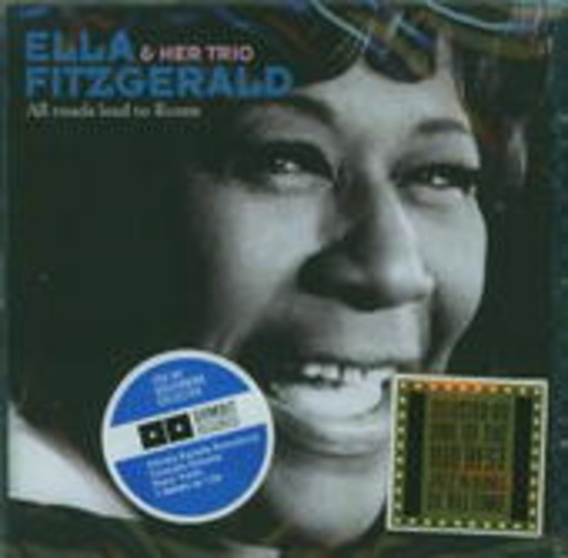 Ella Fitzgerald & Her Trio – All Roads Lead To Rome