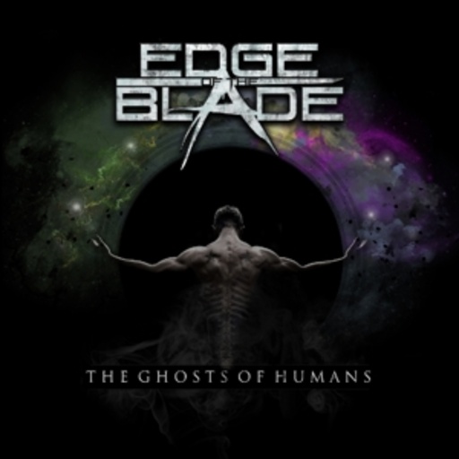 Edge Of The Blade – The Ghosts Of Humans