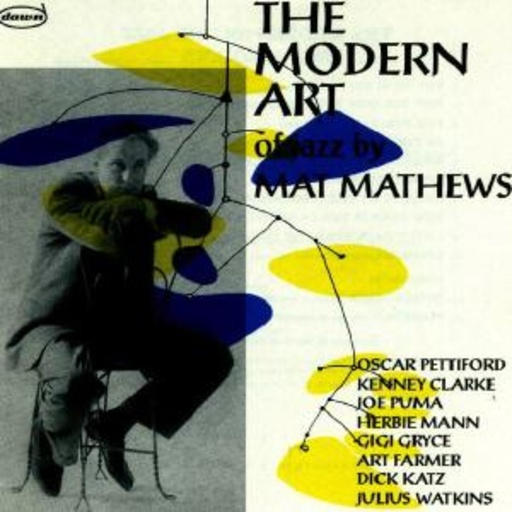 Mat Mathews – The Modern Art Of Jazz