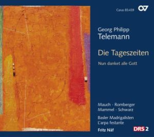 Fritz Näf/Basler Madrigalisten/L'Arpa Festante – Die Tageszeiten