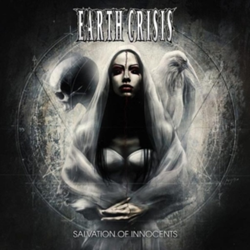 Earth Crisis – Salvation Of Innocence
