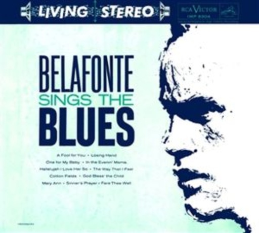 Harry Belafonte – Belafonte Sings The Blues