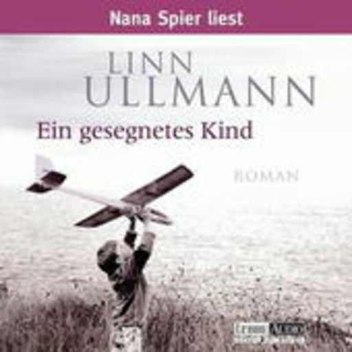 Nana Spier – Ein gesegnetes Kind