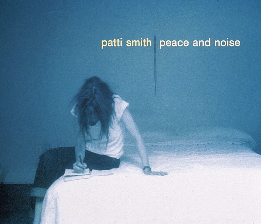 Patti Smith – Peace And Noise