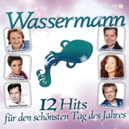 Diverse – Wassermann - 12 Hits für den schönsten Tag des Jahres