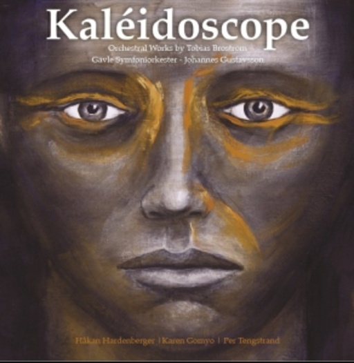 Johannes Gustavsson/Gävle Symfoniorkester – Kaléidoscope