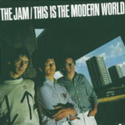 The Jam – This Is The Modern World (Digitally Remastered)