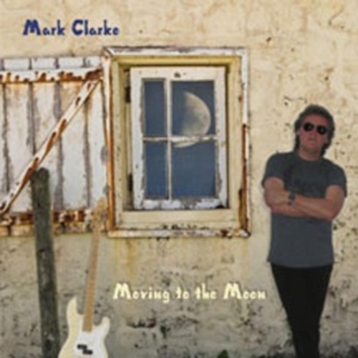Mark Clarke – Moving To The Moon