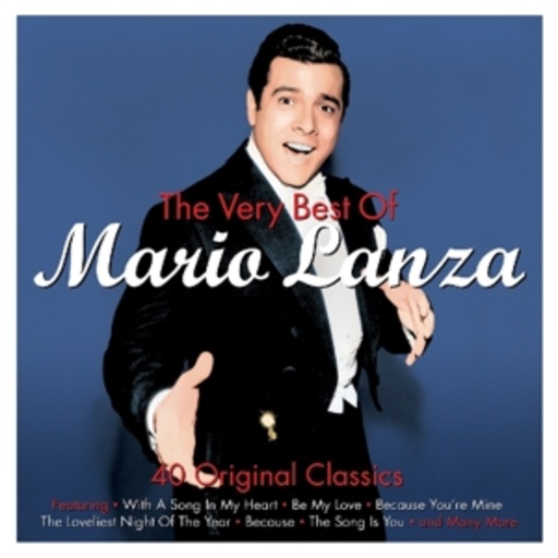 Mario Lanza – The Very Best Of