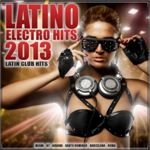 Diverse – Latino Electro Hits 2013