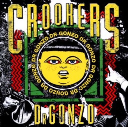 Crookers – Dr. Gonzo