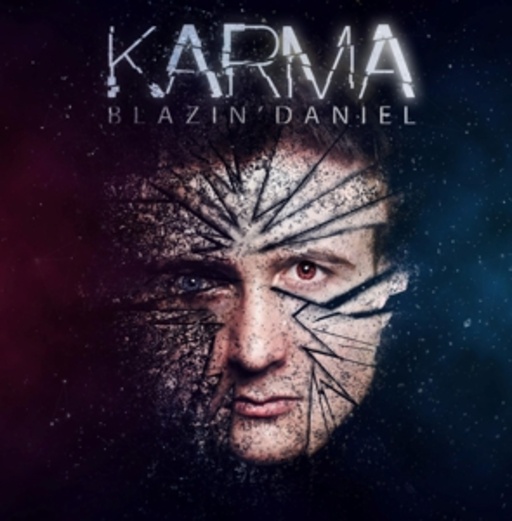 Blazin'Daniel – Karma