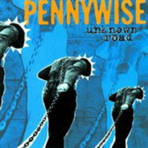 Pennywise – Unknown Road