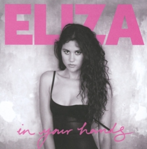 Eliza Doolittle – In Your Hands