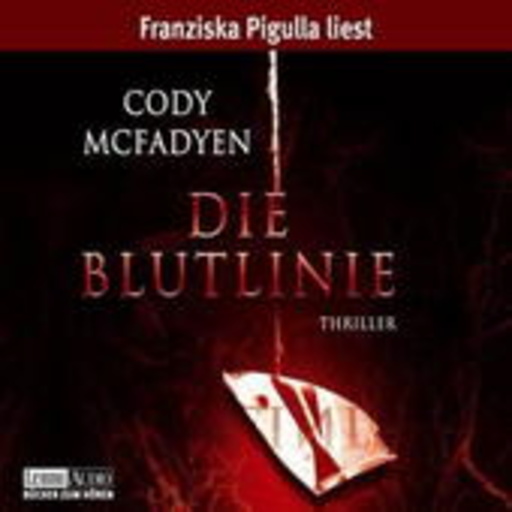 Franziska Pigulla – Die Blutlinie