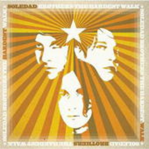 Soledad Brothers – Hardest Walk