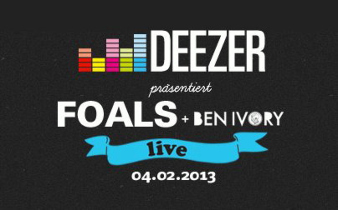 Premiere in Berlin: Die Foals und Ben Ivory bestreiten am 4. Februar 2013 die erste Deezer Session