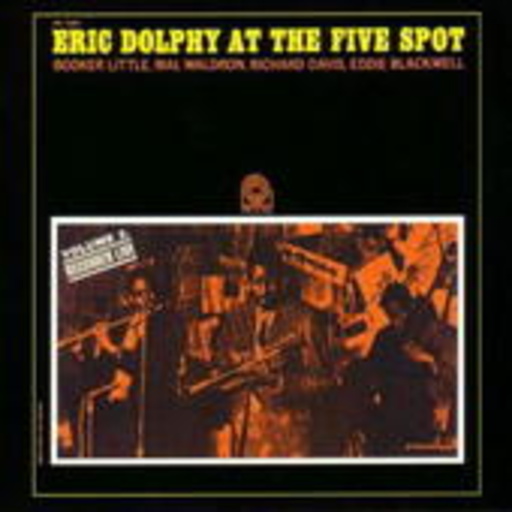 Eric Dolphy – At The Five Spot Vol. 2 (Remastered)