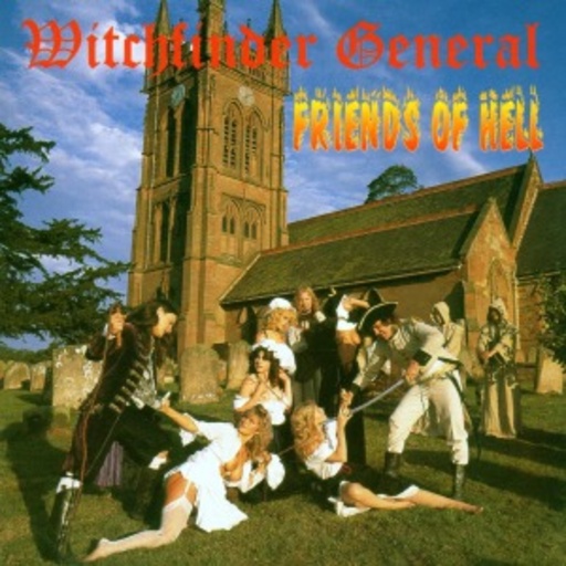 Witchfinder General – Friends Of Hell