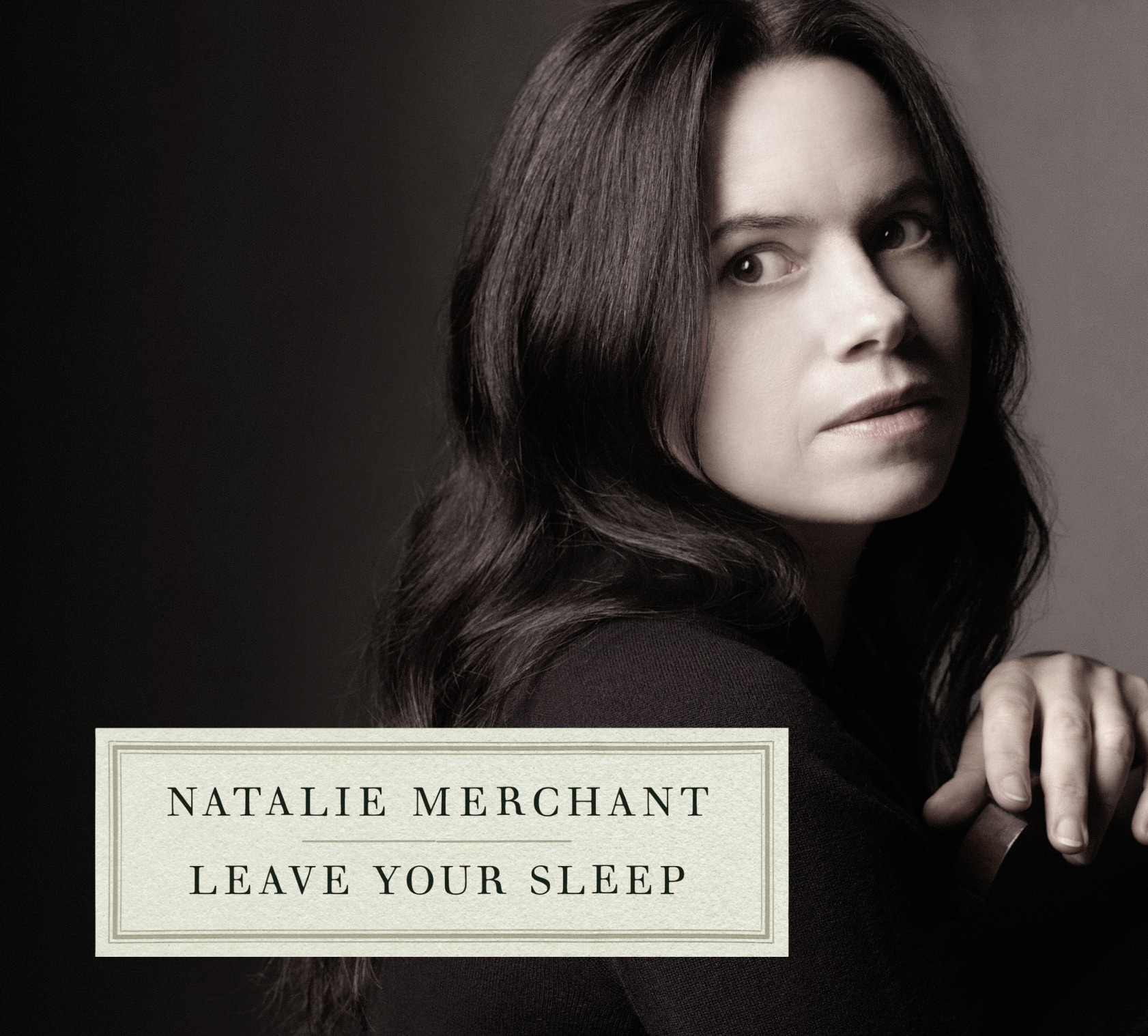 Natalie Merchant – Leave Your Sleep