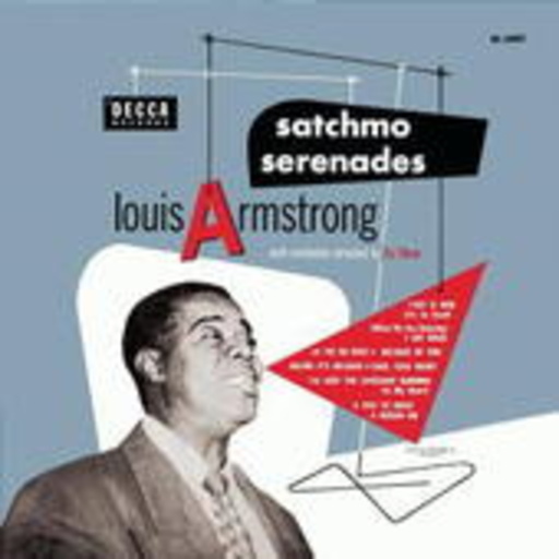 Louis Armstrong – Satchmo Serenades (Digipak)