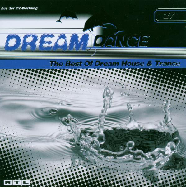 Diverse – Dream Dance 27 - The Best Of Dream House & Trance