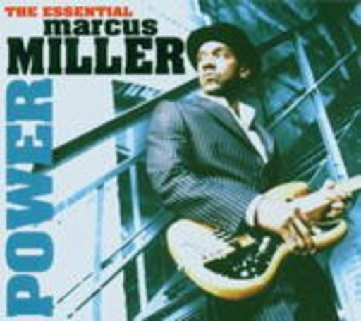 Marcus Miller – Power: The Essential