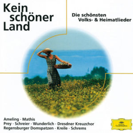 Ameling/Mathis/Prey/Dresdner Kreuzchor – Kein schöner Land - Die schönsten Volks- & Heimatlieder (Eloquence Serie)