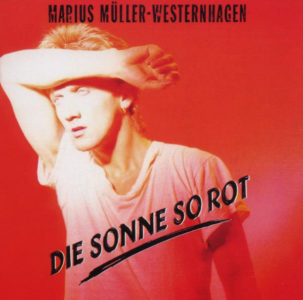 Westernhagen – Die Sonne so rot
