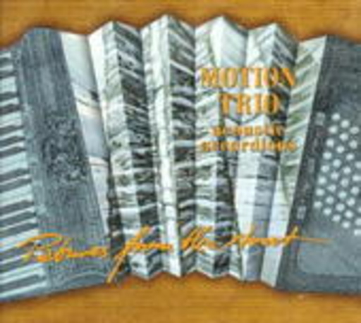 Motion Trio – Pictures From The Street