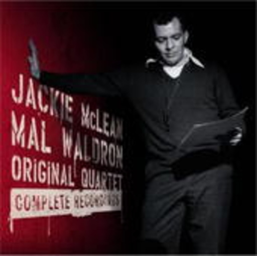 Jackie McLean & Mal Waldron – Original Quartet - Complete Recordings