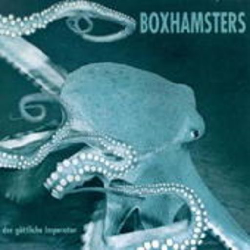 Boxhamsters – Der göttliche Imperator