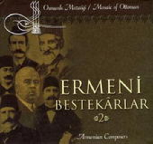 Diverse – Armenian Composers Vol. 2 - Mosaic Of Ottoman