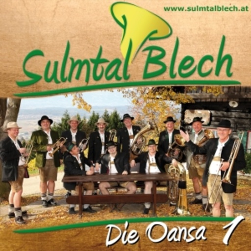 Sulmtal Blech – Die Oansa 1