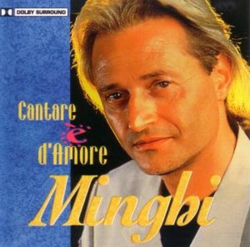 Amedeo Minghi – Cantare D'Amore