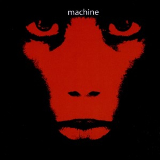 Machine – Machine