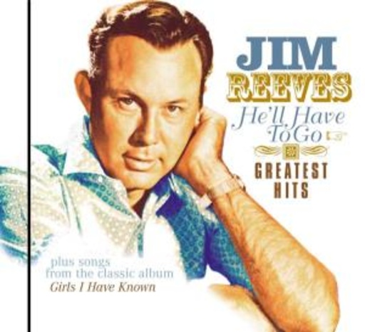 Jim Reeves – He'll Have To Go - Greatest Hits