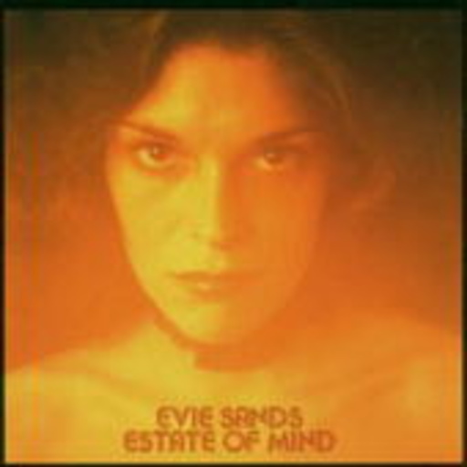 Evie Sands – Estate Of Mind