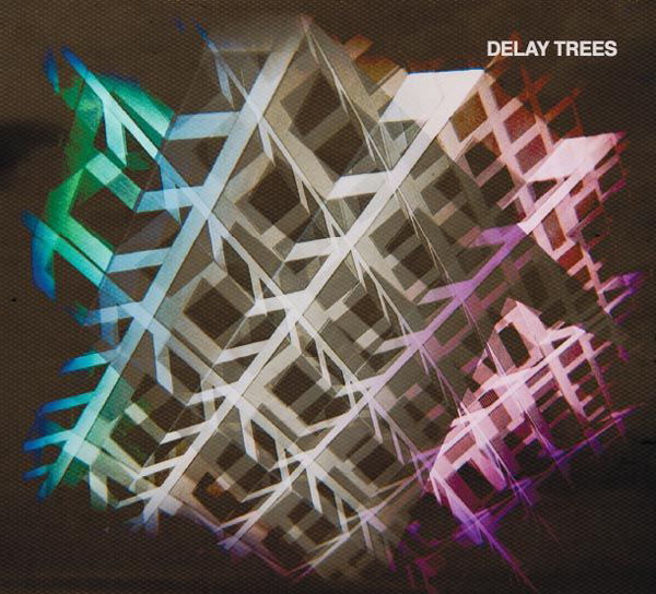 Delay Trees – Delay Trees
