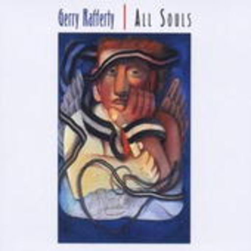 Gerry Rafferty – All Souls