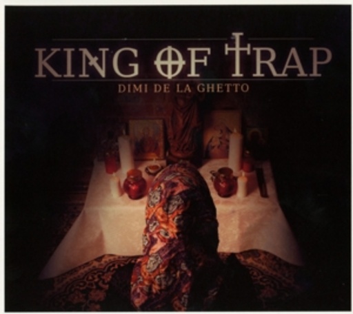 Dimi De La Ghetto – King Of Trap