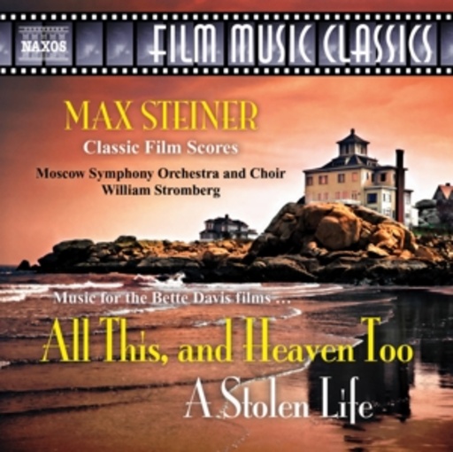 William Stromberg/Moscow Symphony Orchestra & Choir – All This, And Heaven Too/A Stolen Life
